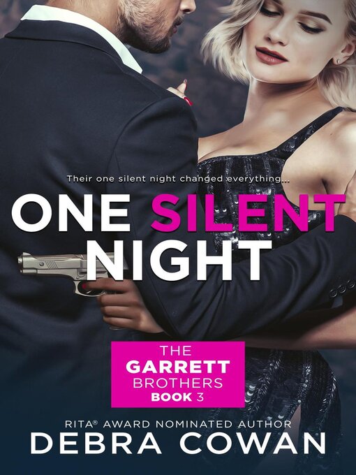 Title details for One Silent Night by Debra Cowan - Available